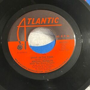 Aretha Franklin Spirit‎ In The Dark The Thrill Is Gone 45 RPM Atlantic Vinyl Rec